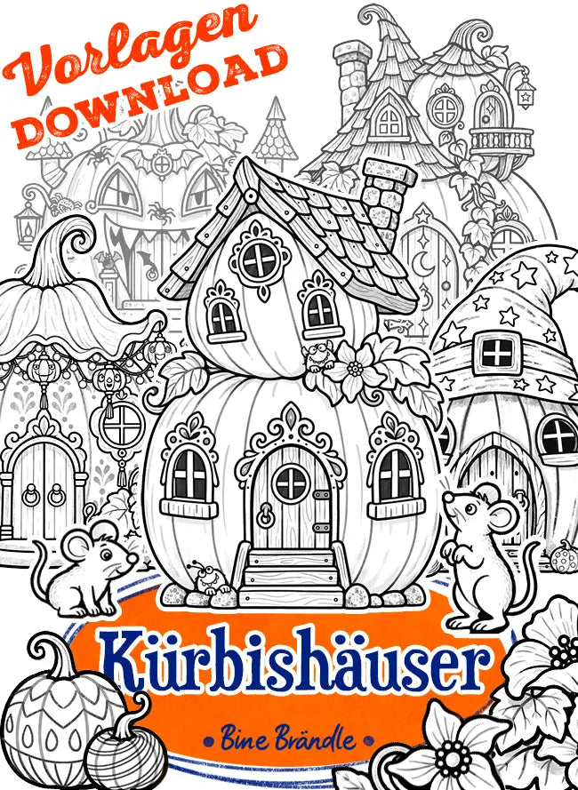Kürbishäuser – 14 märchenhafte Häuser zum Ausmalen & Basteln | PDF