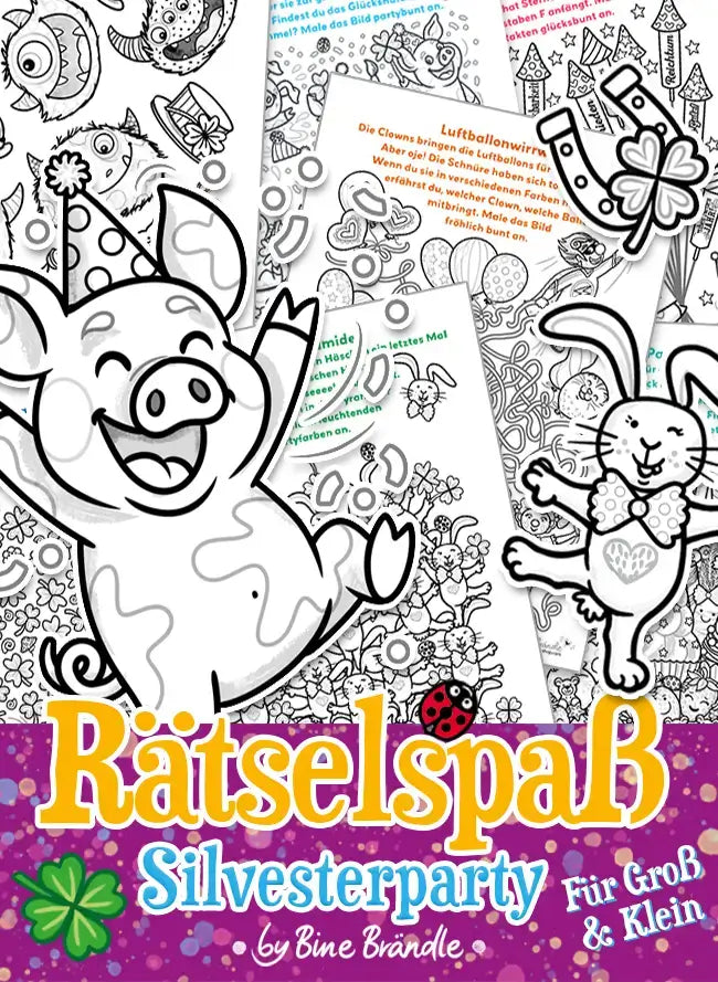 Rätselspaß Silvesterparty Cover mit Ausmalbildern und Rätselseiten für Jung und Alt von Bine Brändle